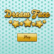 Dream Face