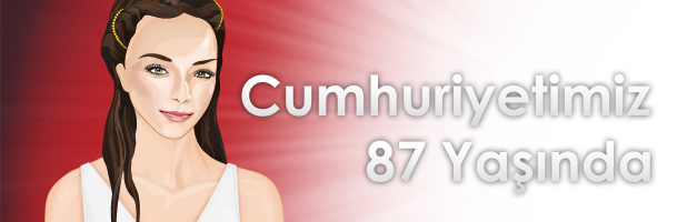 Cumhuriyetimiz 87 Yaşında